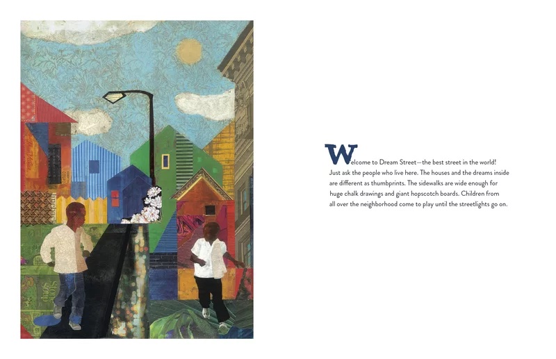 Colorful illustration of a vibrant childhood neighborhood street with children and cousins playing. Bright patchwork houses, a lamppost, and children are visible. A fluffy dog observes. On the right, text begins with Welcome to Dream Street describing the scene and community life.