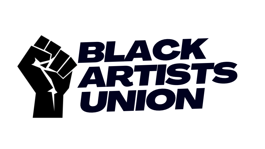 Black Artists Union A fist with words Black Artists Union